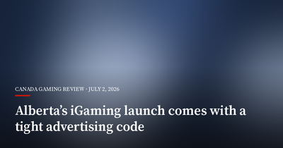 Alberta’s iGaming Launch Comes With a Tight Advertising Code