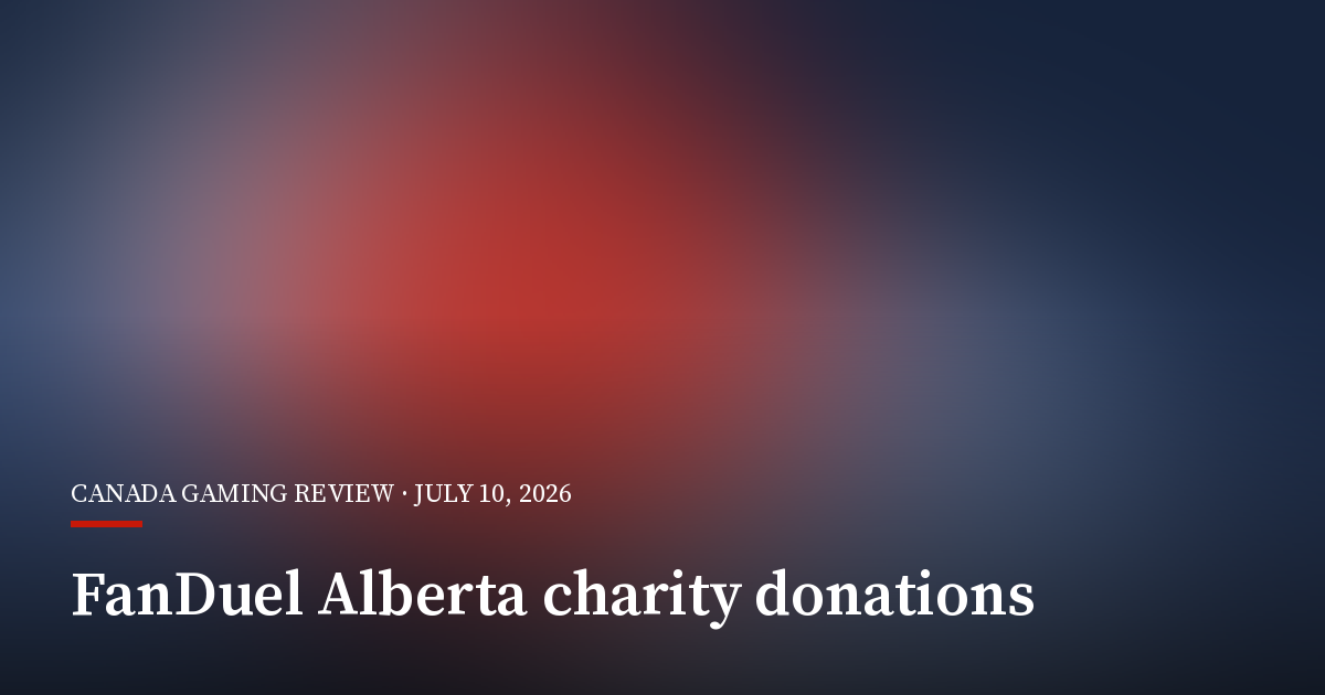FanDuel Pairs Alberta Market Entry With Charity Donations