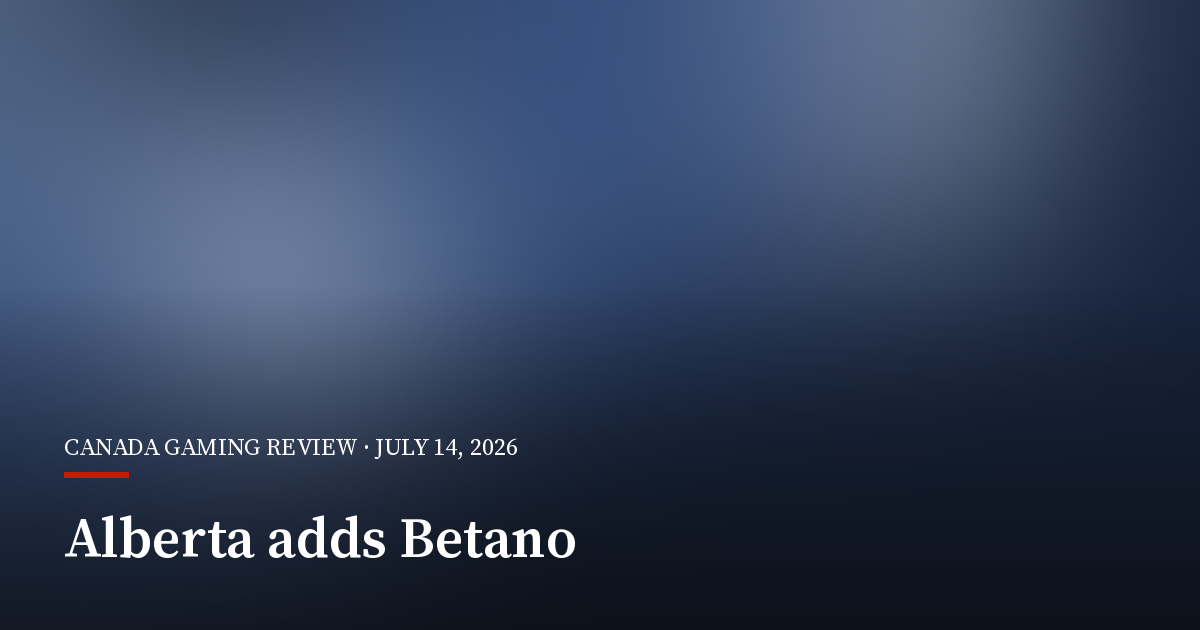 Betano Wins Late Alberta Approval