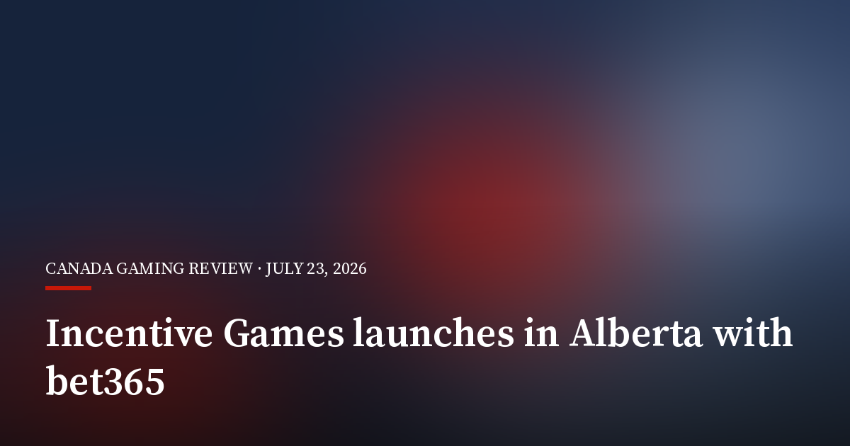 Incentive Games Launches Five Titles With Bet365 in Alberta