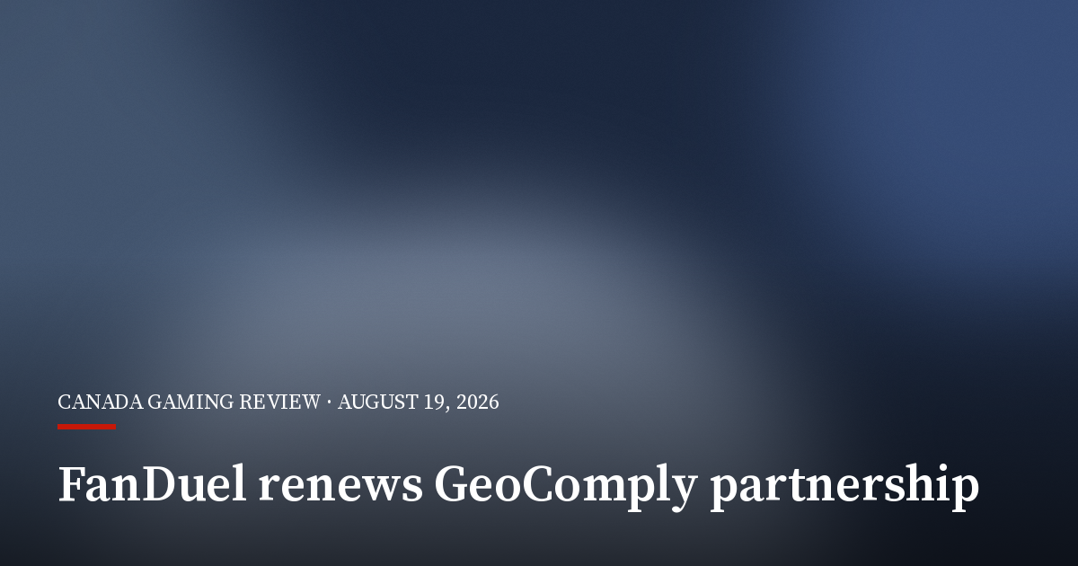 FanDuel Renews GeoComply Deal Across Full Lineup