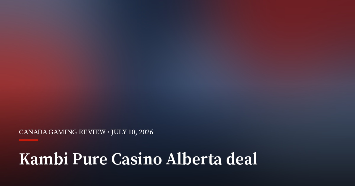 Kambi Lands Pure Casino Alberta Sportsbook Partnership