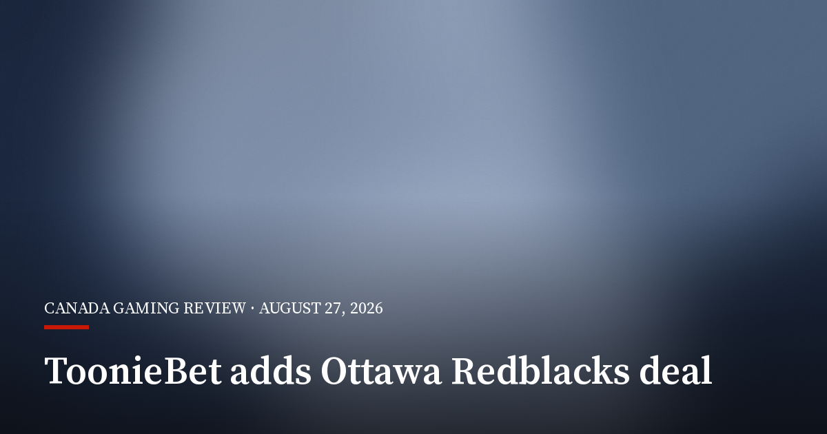 ToonieBet Deepens CFL Push With Ottawa Redblacks Deal