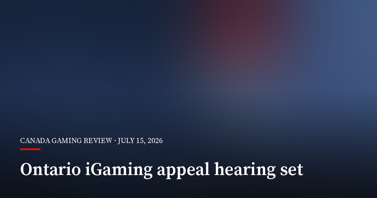 Supreme Court Sets Oct. 7 Hearing in Ontario iGaming Appeal