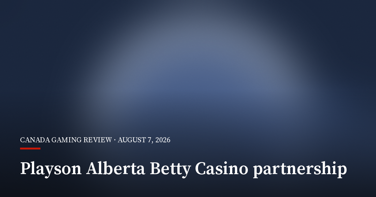 Playson Enters Alberta Through Betty Casino