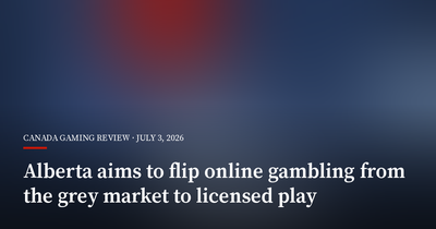 Alberta Aims to Flip Online Gambling From the Grey Market to Licensed Play